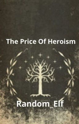 The Price Of Heroism