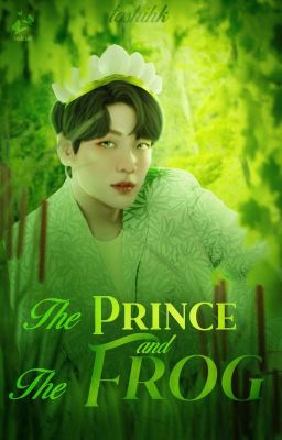 The Prince and The Frog || soojun