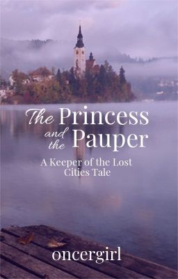 The Princess and the Pauper (Kotlc Style)