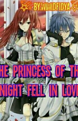 The Princess Of The Knight Fell In Love