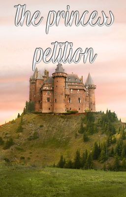 The princess petition