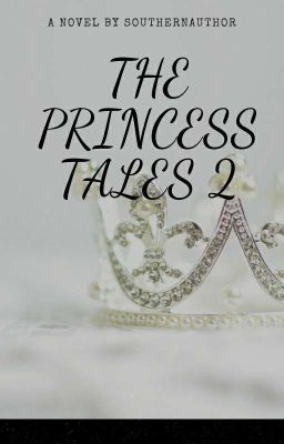 The Princess Tales 2