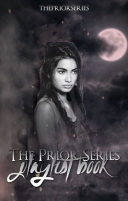 The Prior Series Playlist Book