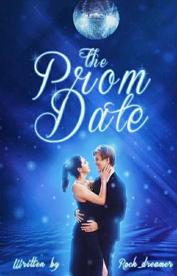 The Prom Date |ON HOLD|