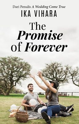 The Promise of Forever