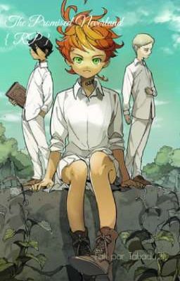 The Promised Neverland { RP } 