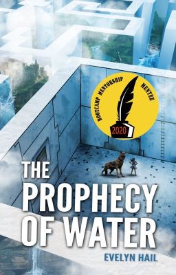 The Prophecy of Water | ✔️ 🎖 [2018 Wattys Shortlister]