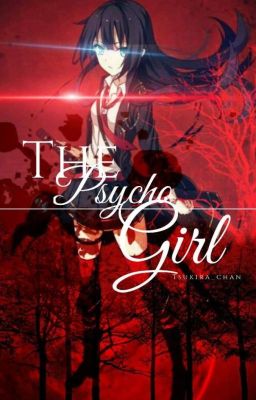 The Psycho Girl(H.I.A.T.U.S)