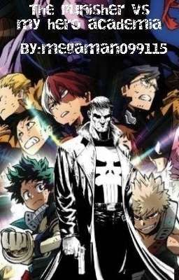 The Punisher vs my Hero Academia