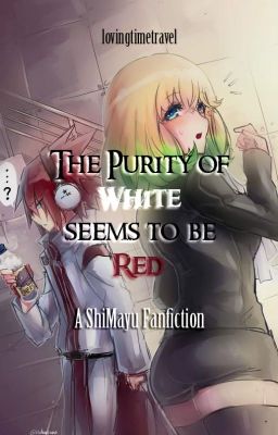 The Purity of White Seems To Be Red - ShiMayu fanfiction | Sousei no Onmyouji