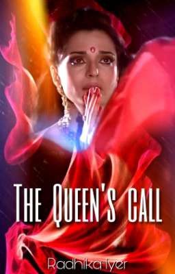 The Queen's Call