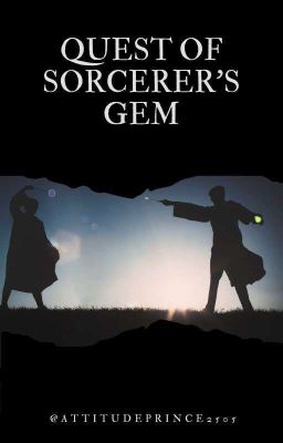 The Quest of Sorcerer's Gem