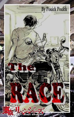 THE RACE [Shin'ichirō Sano x OC]