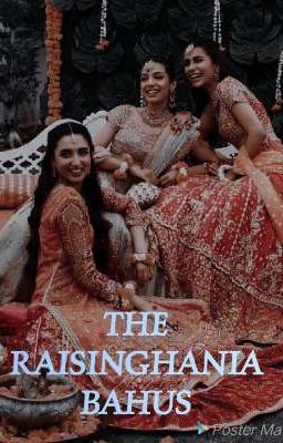 The Raisinghania Bahus