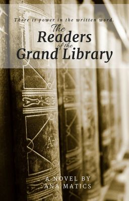 The Readers of the Grand Library