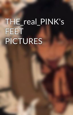 THE_real_PINK's FEET PICTURES