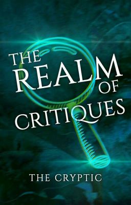 The REALM OF CRITIQUES