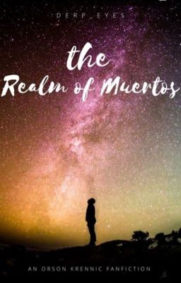 The Realm of Muertos [Under Editing]