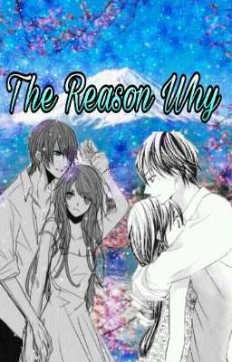 The Reason Why