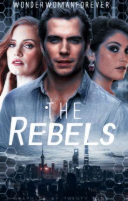 The Rebels {Cover by lucksless} {ON HOLD} {Returning in 2023}