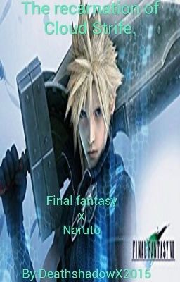 The recarnation of Cloud Strife