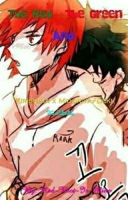 The red and The Green| KiriDeku| Depressed! Suicidal! Deku