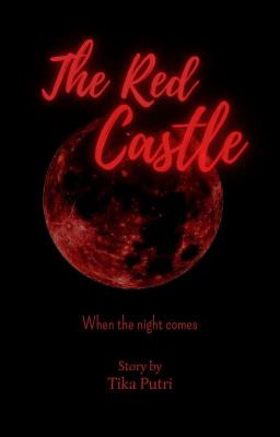 The Red Castle (TAMAT)