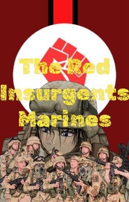 The Red Insurgents Marines(18+)