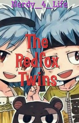 The Redfox Twins {Fairy Tail}