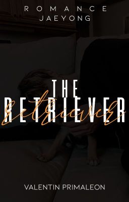 The Retriever-JAEYONG