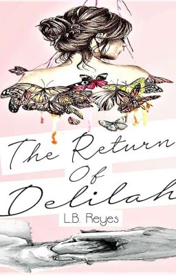 The Return of Delilah