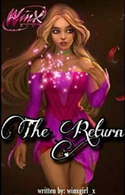 The Return | Winx Club