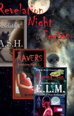 The Revelation Night Series 1 & 2 & #3 for NaNo