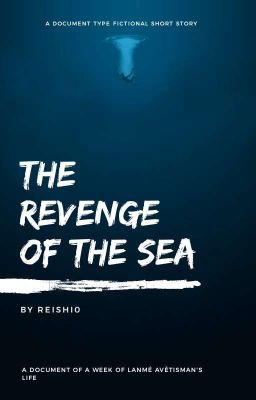 The Revenge of the Sea