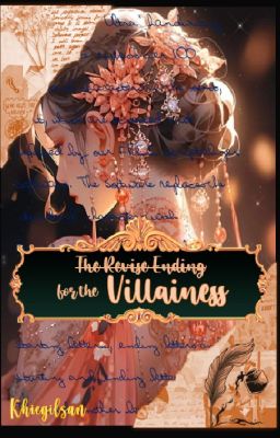 The Revise Ending for the Villainess