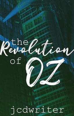 The Revolution of Oz