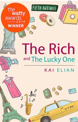 The Rich & The Lucky One [End]