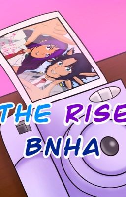 THE RISE (BNHA)