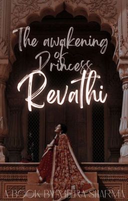 The Rise Of Princess Revathi. COMING SOON