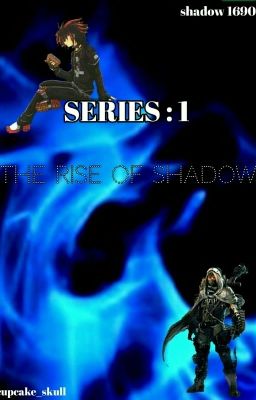 the rise of shadow