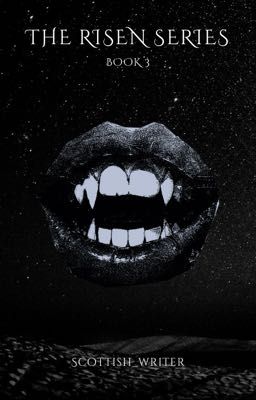 The Risen Series - Book Three 