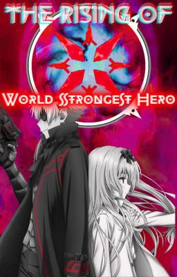 The Rising of the World's Strongest Hero