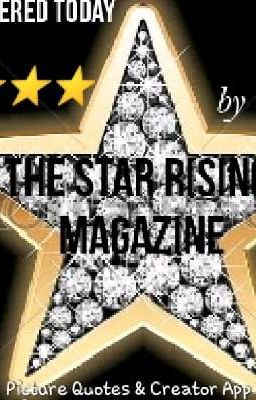 the rising star magazine