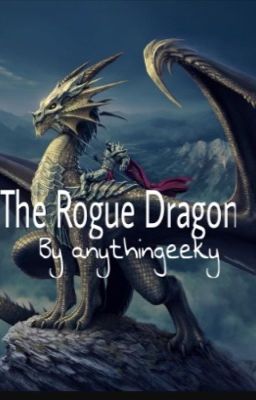 The Rogue Dragon