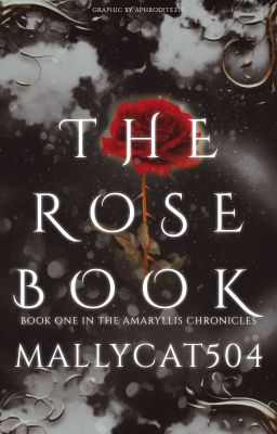 THE ROSE BOOK // A NOVEL