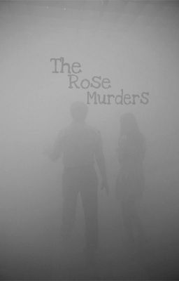 The Rose Murders | Original Story