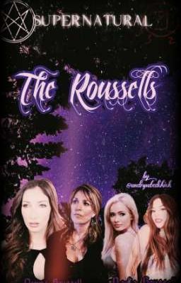 The Roussells (Prequel to Star-Crossed)