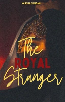 The Royal Stranger