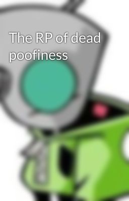 The RP of dead poofiness