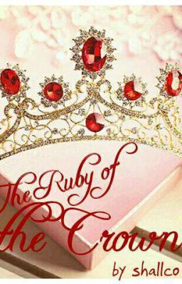 The Ruby of the Crown